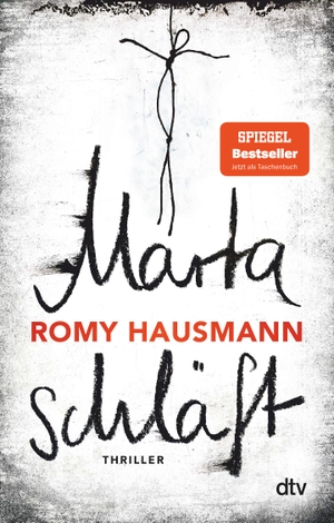 Hausmann, Romy. Marta schläft - Thriller. dtv Verlagsgesellschaft, 2022.