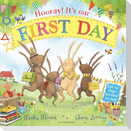 Hooray! It's Our First Day