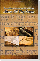 Above All Thy Name