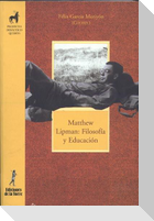 Matthew Lipman : filosofía y educación