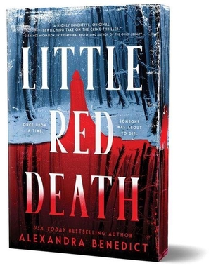 Benedict, Alexandra. Little Red Death (Deluxe Edition). Sourcebooks, 2026.