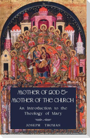 Mother of God and Mother of the Church