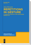 Repetitions in Gesture