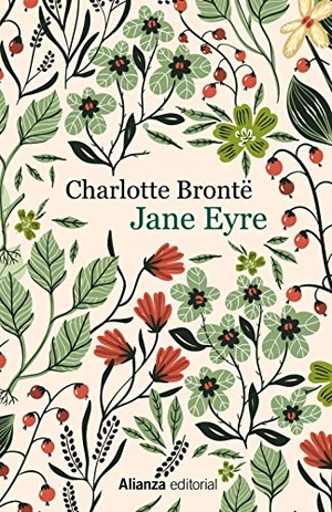 Brontë, Charlotte / Elizabeth Power. Jane Eyre. Alianza Editorial, 2017.