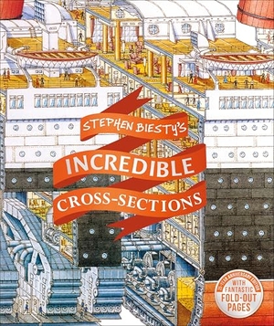 Biesty, Stephen. Stephen Biesty's Incredible Cross-Sections. DK Publishing (Dorling Kindersley), 2019.