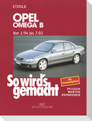 Opel Omega B 1/94 bis 7/03