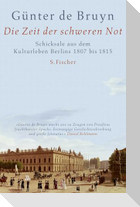 Die Zeit der schweren Not