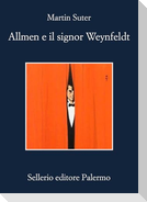 Allmen e il signor Weynfeldt