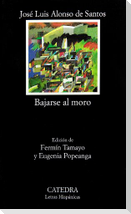 Bajarse al moro