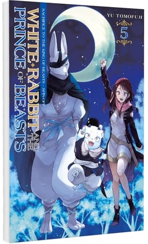 Tomofuji, Yu. White Rabbit and the Prince of Beasts 5 - Mitreißende Fortsetzung zum beliebten Fantasy-Manga SACRIFICE TO THE KING OF BEASTS. Carlsen Verlag GmbH, 2025.