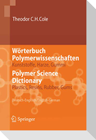 Wörterbuch Polymerwissenschaften/Polymer Science Dictionary