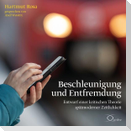 Beschleunigung und Entfremdung