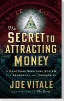 The Secret to Attracting Money