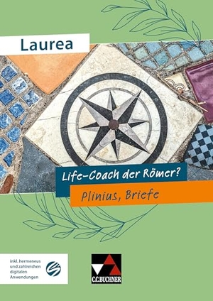 Derboven, Miriam / Thekla Hämmerling. Life-Coach der Römer? - Plinius, Briefe. Buchner, C.C. Verlag, 2026.