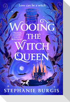 Wooing the Witch Queen