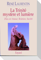 La Trinité mystère et lumière