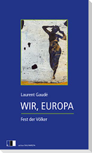 Wir, Europa