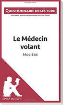 Le Médecin volant de Molière