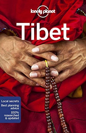 Lioy, Stephen / Eaves, Megan et al. Lonely Planet Tibet - Plan the Trip of a Lifetime | Detailed Itineraries & Maps | Insider Tips | Covers Lhasa, Tsang, Kham and more. Lonely Planet, 2019.