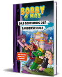 Bobby & Max - Das Geheimnis der Zauberschule