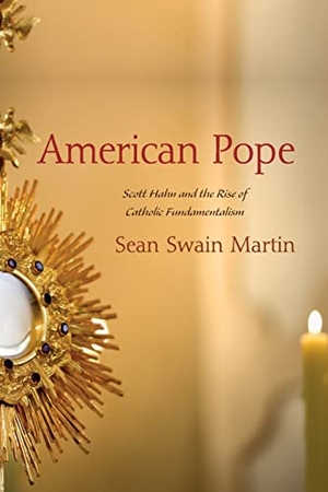 Martin, Sean Swain. American Pope. Pickwick Publications, 2021.