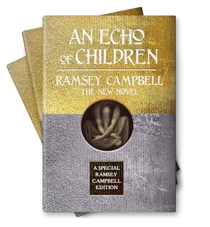 Campbell, Ramsey. An Echo of Children. Flame Tree Publishing, 2025.