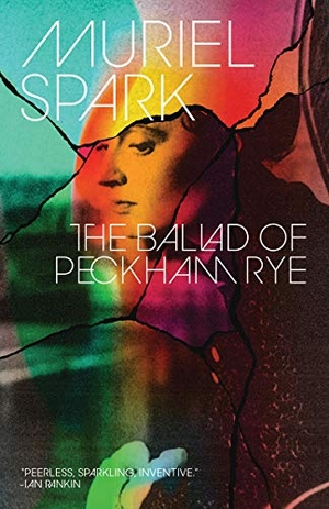 Spark, Muriel. The Ballad of Peckham Rye. New Directions Publishing Corporation, 2014.