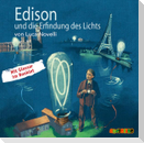 Edison und die Erfindung des Lichts