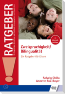 Zweisprachigkeit/Bilingualität