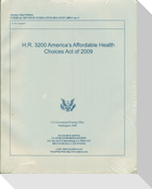 H.R. 3962: Affordable Health Care for America ACT (Includes Manager's and Stupak Amendments)