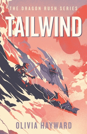 Hayward, Olivia. Tailwind. Penguin Books Ltd, 2026.