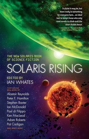 Hamilton, Peter F. / Alastair Reynolds. Solaris Rising. Simon & Schuster UK Ltd, 2011.