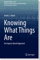 Knowing What Things Are
