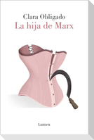La Hija de Marx / Marx's Daughter