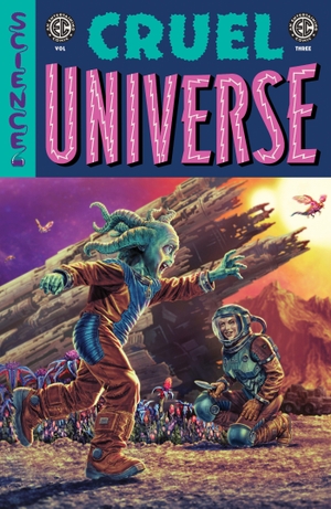 Bechko, Corinna. EC Cruel Universe Vol. 3. Oni Press, 2026.