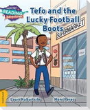 Cambridge Reading Adventures Tefo and the Lucky Football Boots Gold Band