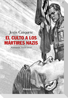El culto a los mártires nazis : Alemania, 1920-1939