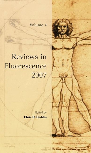 Geddes, Chris D (Hrsg.). Reviews in Fluorescence 2007. Springer New York, 2009.