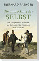 Die Entdeckung des Selbst