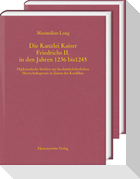 Die Kanzlei Kaiser Friedrichs II. in den Jahren 1236 bis 1245