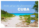 Erlebe mit mir das faszinierende Cuba (Wandkalender 2024 DIN A2 quer), CALVENDO Monatskalender