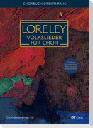 Loreley. Volkslieder für Chor
