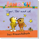 Janosch - Tiger, Bär und ich