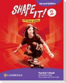 Shape It! Level 2 Teacher's Book with Digital Pack Second Edition