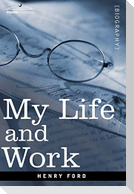 My Life and Work