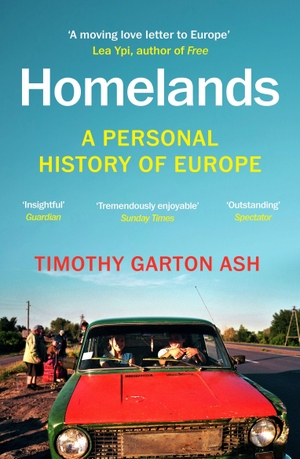 Garton Ash, Timothy. Homelands - A Personal History of Europe. Random House UK Ltd, 2024.