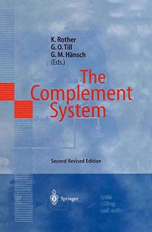 Rother, K. / Gertrud M. Hänsch et al (Hrsg.). The Complement System. Springer Berlin Heidelberg, 1997.