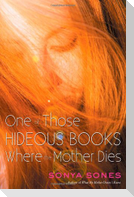 One of Those Hideous Books Where the Mother Dies