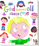 God Knows All About Me