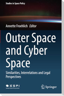 Outer Space and Cyber Space